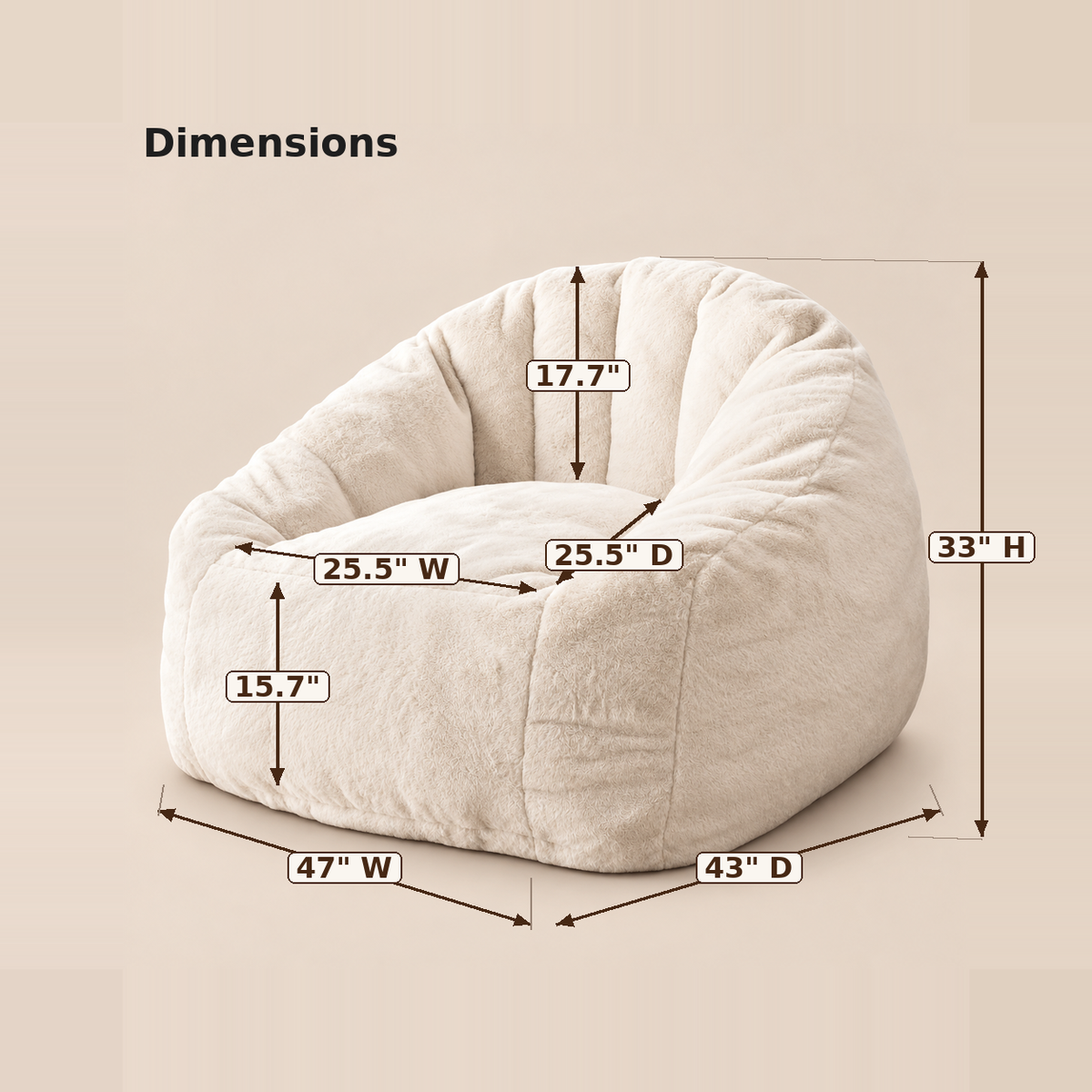 Dimensions: 47 x 43 x 33 inch bean bag, 25.5 x 25.5 inch seat, 15.7 inch seat height, 17.7 inch backrest