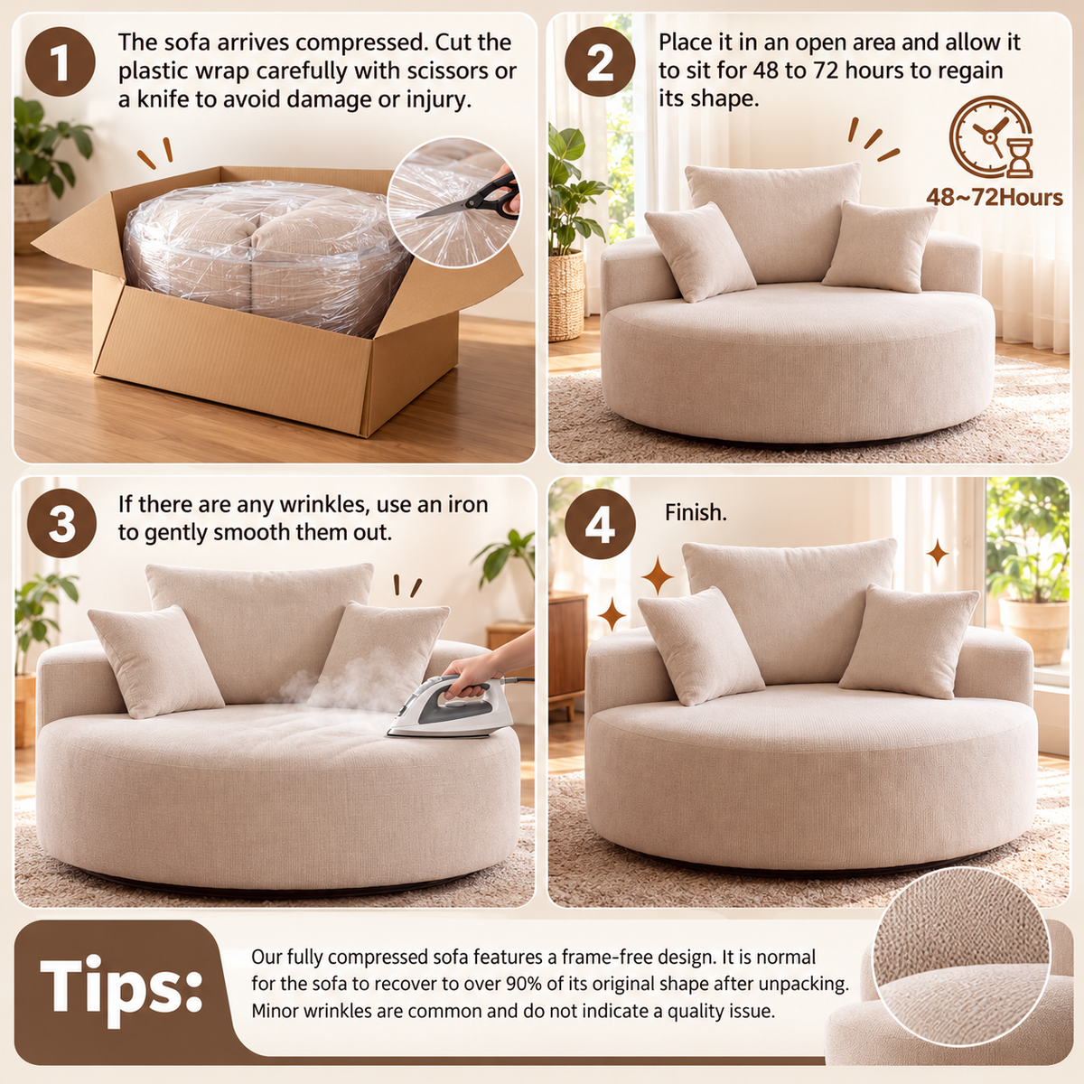 Setup steps: unbox the compressed chair and let it expand for 48 to 72 hours