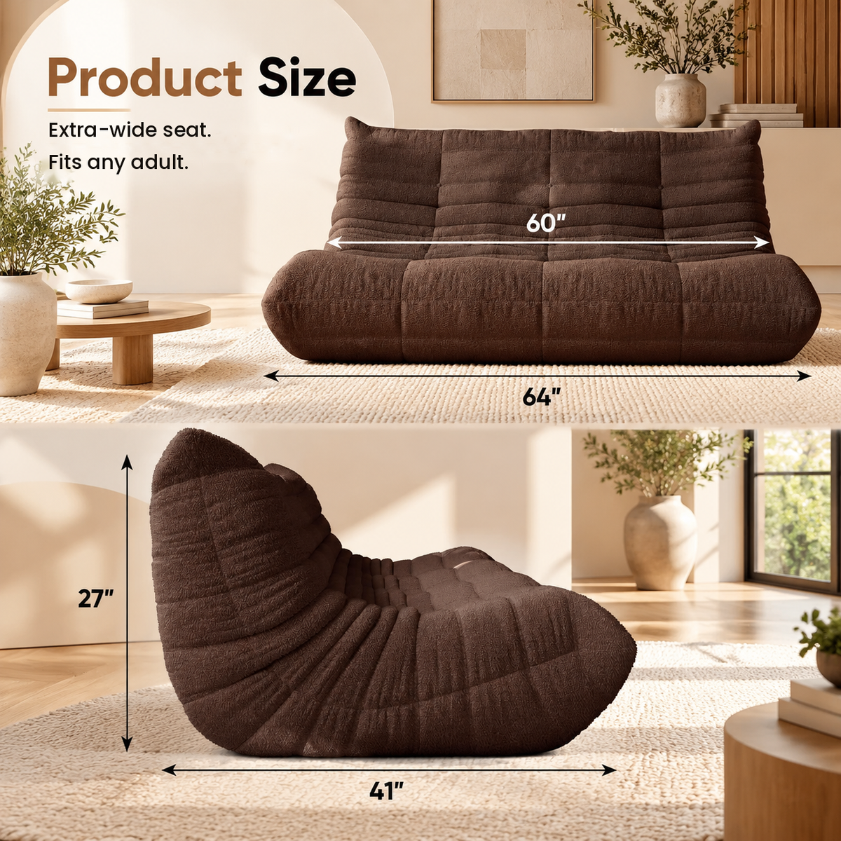 Floor couch size: 64 in W overall, 60 in seat width, 27 in H, 41 in D