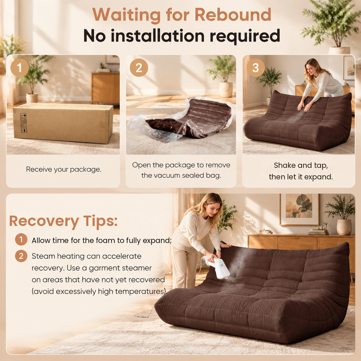 No installation: unbox, remove the vacuum bag, shake and tap, then let the foam fully expand; a garment steamer can speed recovery